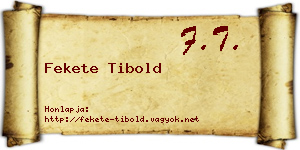 Fekete Tibold névjegykártya